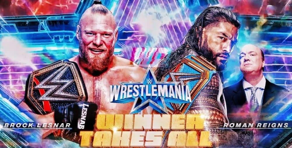 Brock Lesnar Vs Roman Reigns Banner Wwe Wrestlemania 38 E1646102162506