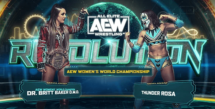 Aew Revolution 2022 Britt Baker Vs Thunder Rosa E1646625430954